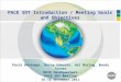 PACE SDT Introduction / Meeting Goals and Objectives Paula Bontempi, Betsy Edwards, Hal Maring, Woody Turner NASA Headquarters PACE SDT Meeting 16-18 November