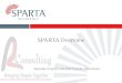 SPARTA Overview Specialty Program and Risk Transfer Alternatives