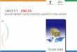 INVEST INDIA INVESTMENT FACILITATION AGENCY FOR INDIA