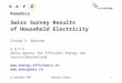 24 September 2007Remodece Coimbra1 Remodece Swiss Survey Results of Household Electricity Conrad U. Brunner S.A.F.E. Swiss Agency for Efficient Energy