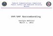 VHF/UHF Narrowbanding Georgia Webinar March 1, 2012 Federal Communications Commission Public Safety and Homeland Security Bureau