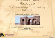 Textile and Morocco Craftsmanship Inspired by Culture EdVenture National Case Study Competition Richard Blackwood, Xavier Vavasseur, Kjetil Waggestad And