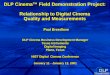 Paul Breedlove DLP Cinema Business Development Manager Texas Instruments Digital Imaging Plano, Texas NIST Digital Cinema Conference January 11 - January