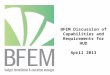 BFEM Discussion of Capabilities and Requirements for HUD April 2013