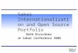 Sakai Internationalization and Open Source Portfolio Beth Kirschner JA Sakai Conference 2008