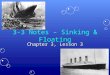 3-3 Notes – Sinking & Floating Chapter 3, Lesson 3
