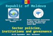 23-25 September 2013 Bucharest Sector policies, institutions and governance Moldova National Association of Water and Sanitation Utilities (Moldova Ap