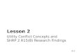 2-1 Utility Conflict Concepts and SHRP 2 R15(B) Research Findings Lesson 2