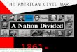 THE AMERICAN CIVIL WAR 1861-1865 This Powerpoint is hosted on  Please visit for 100’s more free powerpoints