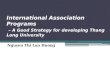 International Association Programs – A Good Strategy for developing Thang Long University Nguyen Thi Lan Huong