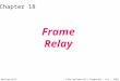McGraw-Hill©The McGraw-Hill Companies, Inc., 2001 Chapter 18 Frame Relay