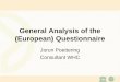General Analysis of the (European) Questionnaire Jorun Poettering Consultant WHC