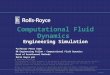 2002 Rolls-Royce plc The information in this document is the property of Rolls-Royce plc and may not be copied or communicated to a third party, or used