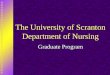The University of Scranton Department of Nursing Graduate Program