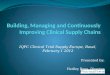 IQPC Clinical Trial Supply Europe, Basel, February 1 2012 Presented by: Hedley Rees, Director