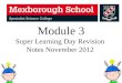 Module 3 Super Learning Day Revision Notes November 2012
