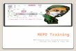 MEPO Training MEPO Database Access Training Presentation Copyright 2011 Rodger B. Fluke, MPA