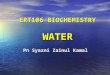 ERT106 BIOCHEMISTRY WATER Pn Syazni Zainul Kamal