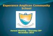 Esperance Anglican Community School Annual Meeting – Thursday 20 th November 2014