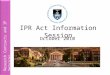 Research Contracts and IP Services IPR Act Information Session October 2010