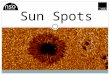 Sun Spots. The Problem In 2001 the European Space Agency (ESA), which catalogues and tracks satellites in orbit around the Earth, temporarily lost track