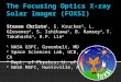 The Focusing Optics X-ray Solar Imager (FOXSI) Steven Christe 1, S. Krucker 2, L. Glesener 2, S. Ishikawa 3, B. Ramsey 4, T. Takahashi 3, R.P. Lin 2 1
