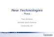 New Technologies - Tires - Paul Johnston Michelin North America Greenville, SC
