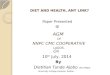 DIET AND HEALTH, ANY LINK? Paper Presented @ AGM Of NNPC CMC COOPERATIVE LAGOS. On 10 th July, 2014 By Dietitian Tunde Ajobo (RD) MNDA University College