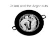 Jason and the Argonauts. The Argonauts (Minyae) The Argonauts come from the generation before the Trojan war, and many of the fathers of the great Greek
