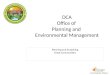 DCA Office of Planning and Environmental Management Planning and Sustaining Great Communities