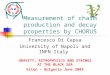 Measurement of charm production and decay properties by CHORUS Francesco Di Capua University of Napoli and INFN Italy GRAVITY, ASTROPHYSICS AND STRINGS