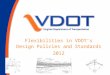 Flexibilities in VDOT’s Design Policies and Standards 2012