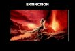 EXTINCTION.  SPECIES AND GENERA EXTINCTION CURVES INDICATE THAT MOST SPECIES ONLY PERSIST FOR A FEW MILLION YEARS
