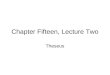 Chapter Fifteen, Lecture Two Theseus. The Begetting of Theseus