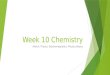 Week 10 Chemistry Atomic Theory, Electromagnetics, Physics Basics