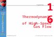WCB/McGraw-Hill © The McGraw-Hill Companies, Inc.,1998 Thermodynamics Çengel Boles Third Edition 16 CHAPTER Thermodynamics of High-Speed Gas Flow