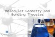Molecular Geometry and Bonding Theories AP Chemistry – Ch 9 Mr. Christopherson
