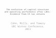 The evolution of capital structure and operating performance after LBOs: Evidence from US tax returns Cohn, Mills, and Towery UBC Winter Conference, 2011