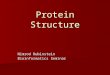 Protein Structure Nimrod Rubinstein Bioinformatics Seminar
