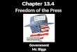 Freedom of the Press Chapter 13.4 Government Mr. Biggs