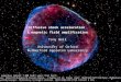 Diffusive shock acceleration & magnetic field amplification Tony Bell University of Oxford Rutherford Appleton Laboratory SN1006: A supernova remnant 7,000