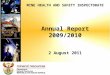 MINE HEALTH AND SAFETY INSPECTORATE Annual Report 2009/2010 2 August 2011