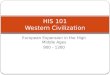European Expansion in the High Middle Ages 900 - 1300 HIS 101 Western Civilization