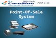 Point-Of-Sale System EMEA Trade. CareSine Pos 1.0c A comprehensive Restaurant and Café management system. Fully integrated offering meets small and large