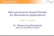 Microprocessor based Design for Biomedical Applications MBE 3 – MDBA VI : Measuring Biosignals Basics & OpenEEG Designs