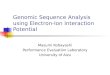 Genomic Sequence Analysis using Electron-Ion Interaction Potential Masumi Kobayashi Performance Evaluation Laboratory University of Aizu
