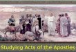 Studying Acts of the Apostles. Walking With the Savior Acts 1:1-11 Walking With the Savior Acts 1:1-11 The Person (Acts 1:1, 2)