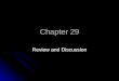 Chapter 29 Review and Discussion. European Justification: Superiority is a Heavy Burden Social Darwinism Social Darwinism Applied Charles Darwin’s theory