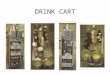 DRINK CART. STEPS OF MEAL SERVICE MEAL TRAY FIRST COURSE & SALAD DRESSING (IF ANY) MAIN COURSE WINE / JUICE / SOFTDRINK DESSERT COFFEE / TEA COLLECT MEAL