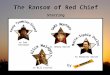 The Ransom of Red Chief Starring as Sam Eastwood as Bill Cristol as Johnny Dorset As Ebenezer Dorset by